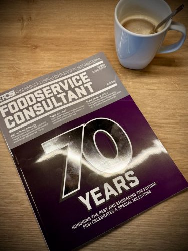 Geburtstagsausgabe der FCSI FOODSERVICE CONSULTANT